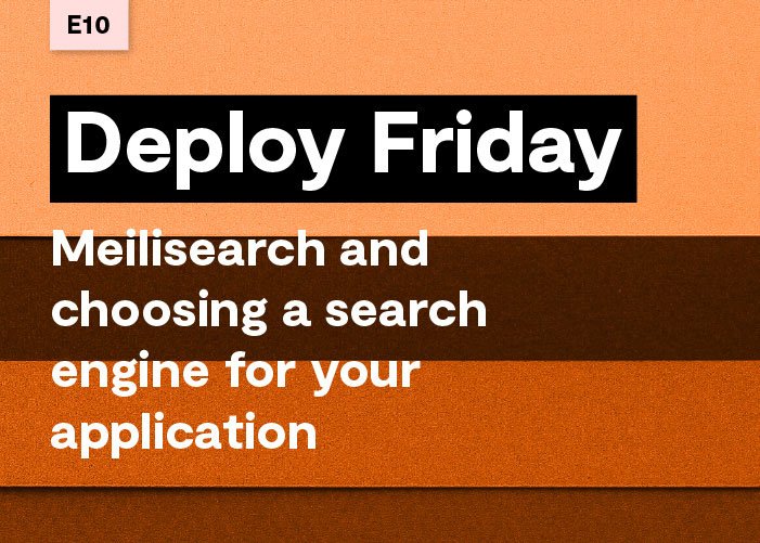 Meilisearch and choosing a search engine for your application
